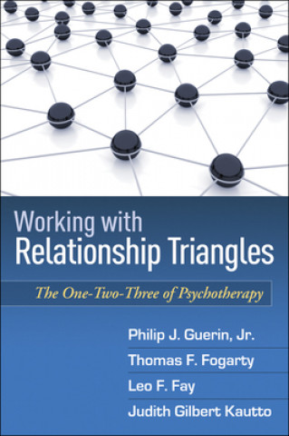 Könyv Working with Relationship Triangles Philip J Guerin