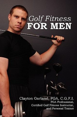 Buch Golf Fitness for Men Clayton Garland