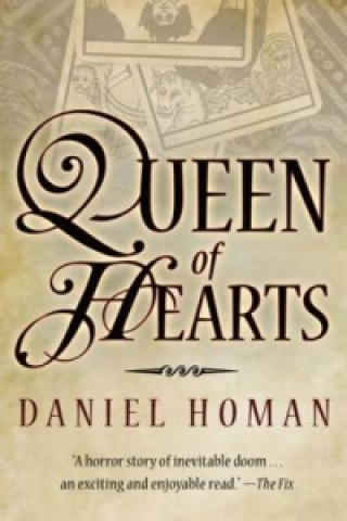 Kniha Queen of Hearts Daniel Homan