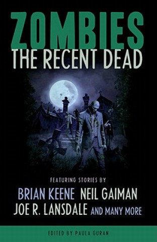 Knjiga Zombies: The Recent Dead Joe R Lansdale