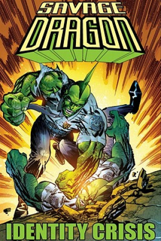 Книга Savage Dragon: Identity Crisis Erik Larsen