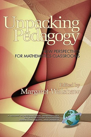 Книга Unpacking Pedagogy Margaret Walshaw