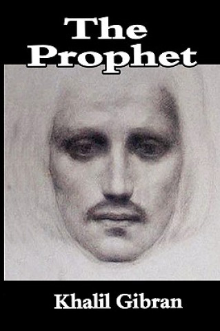 Kniha Prophet Khalil Gibran