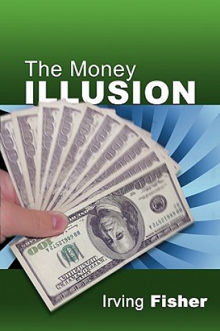 Carte Money Illusion Irving Fisher