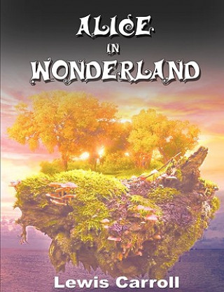 Kniha Alice in Wonderland Lewis Carroll
