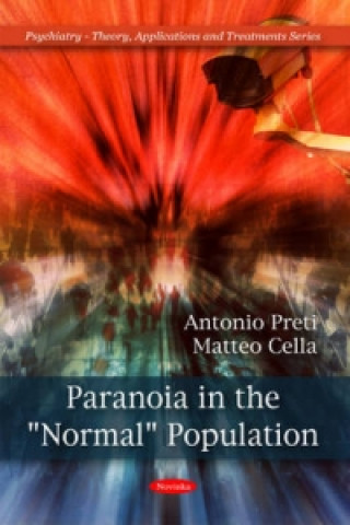 Könyv Paranoia in the "Normal" Population Antonio Preti