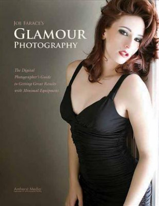 Book Joe Farace's Available Light Glamour Photography Joe Farace