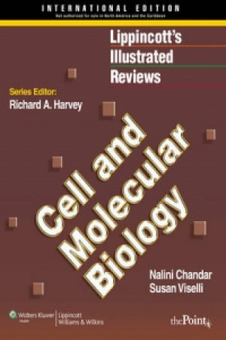 Kniha Lippincott Illustrated Reviews: Cell and Molecular Biology Nalini Chandar