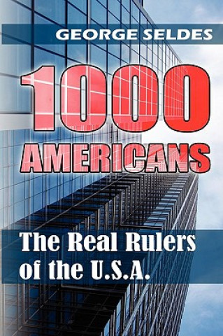 Kniha 1000 Americans George Seldes