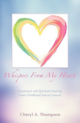 Buch Whispers From My Heart Cheryl A. Thompson