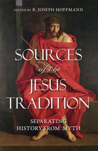 Libro Sources of the Jesus Tradition R Jospeh Hoffman