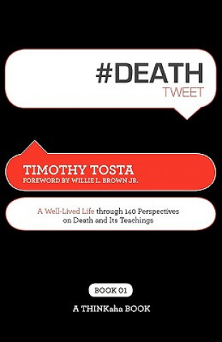 Kniha #Deathtweet Book01 Timothy Tosta