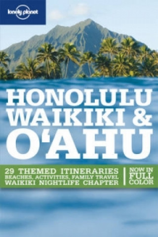 Könyv Honolulu, Waikiki and Oahu Sara Benson