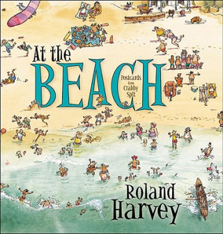 Kniha At the Beach Roland Harvey