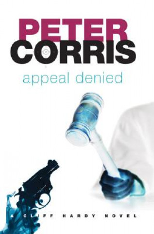 Kniha Appeal Denied Peter Corris