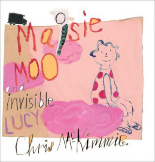Carte Maisie Moo and Invisible Lucy Chris McKimmie