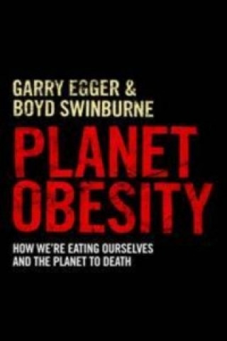 Kniha Planet Obesity Garry Egger