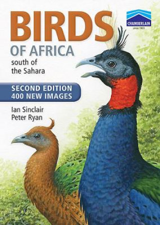 Kniha Birds of Africa South of the Sahara Ian Sinclair