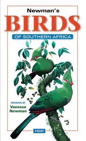 Könyv Newman's Birds of Southern Africa Kenneth Newman