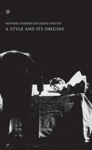 Buch Style and Its Origins Howard Barker