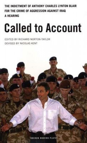 Kniha Called to Account Richard Norton-Taylor