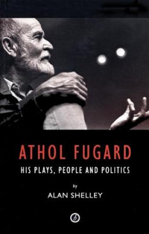 Kniha Athol Fugard Alan Shelley