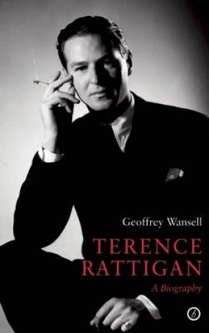 Könyv Terence Rattigan Geoffrey Wansell