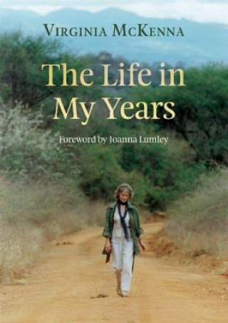 Książka Life in My Years Virginia McKenna