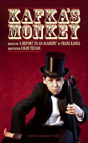 Könyv Kafka's Monkey Colin Teevan