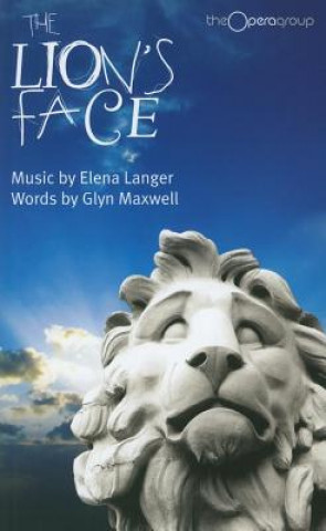 Knjiga Lion's Face Glyn Maxwell