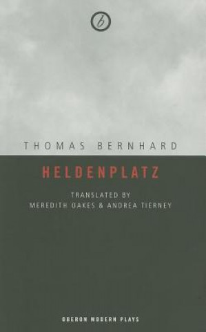 Könyv Heldenplatz Thomas Bernhard