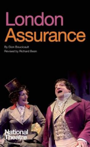 Buch London Assurance Dion Boucicault