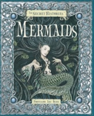 Книга Secret Histories - Mermaids Ari Berk