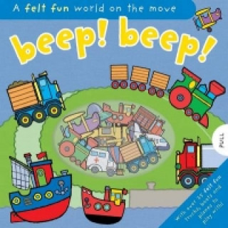 Kniha Felt Fun Beep Beep Emily A Hawkins