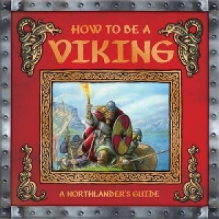Kniha How to be a Viking Ari Berk