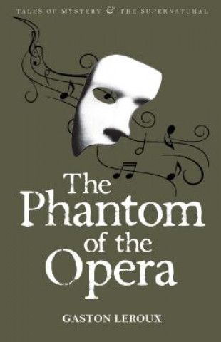 Kniha The Phantom of the Opera Gaston Leroux