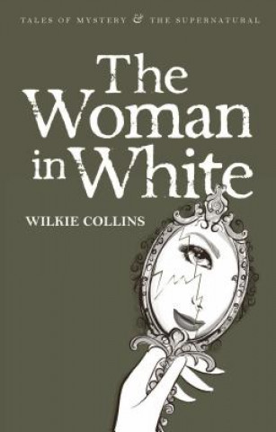 Kniha Woman in White Wilkie Collins