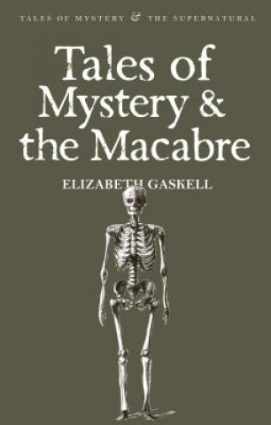Carte Tales of Mystery & the Macabre Elizabeth Gaskell