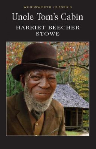 Kniha Uncle Tom's Cabin Harriet Beecher Stowe