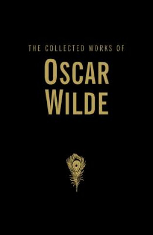 Kniha Collected Works of Oscar Wilde Oscar Wilde