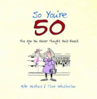 Book So You're 50! Mike Haskins