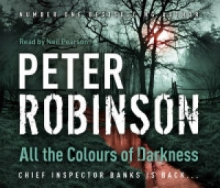 Hanganyagok All the Colours of Darkness Peter Robinson