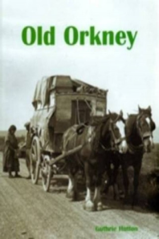 Book Old Orkney Guthrie Hutton