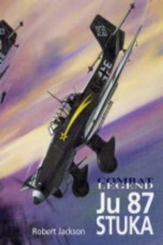 Könyv Combat Legend: Ju 87 Stuka Robert Jackson
