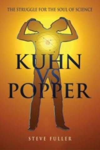 Kniha Kuhn vs.Popper Steve Fuller