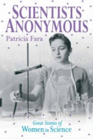 Könyv Scientists Anonymous Patricia Fara