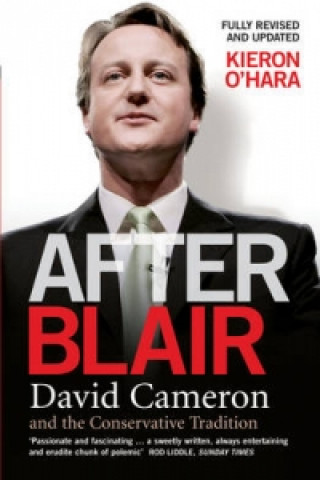 Livre After Blair Kieron O´Hara