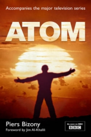 Kniha Atom Piers Bizony