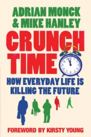 Βιβλίο Crunch Time Mike Hanley