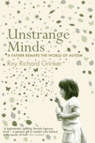 Kniha Unstrange Minds Roy Richard Grinker